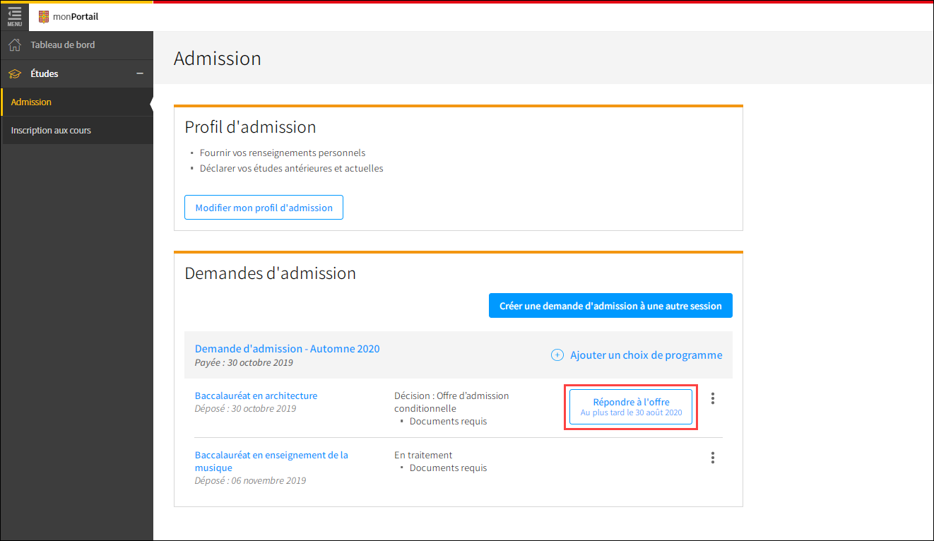 Consulter le détail de la décision d’admission et répondre à une offre d’admission Consulter le détail de la décision d’admission et répondre à une offre d’admission